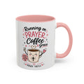 Running on Prayer, Coffee & Grace Mug — Christian Inspirational Coffee Cup (11/15oz)