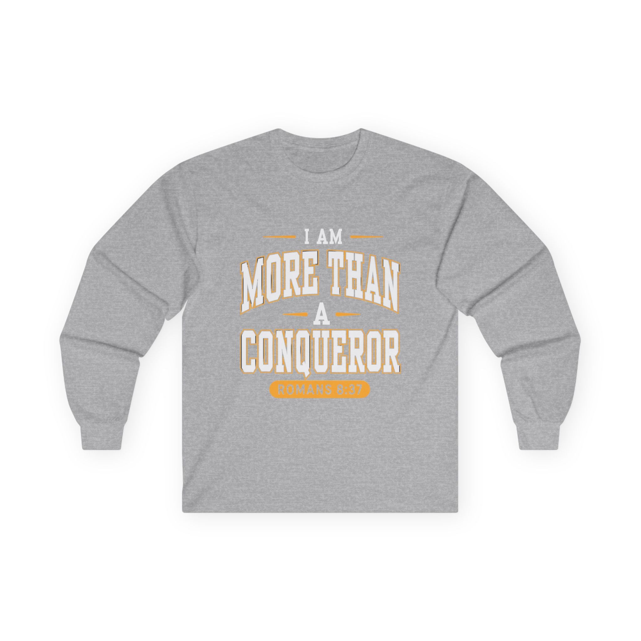 More Than A Conqueror Long Sleeve Tee — Inspirational Christian Graphic Shirt