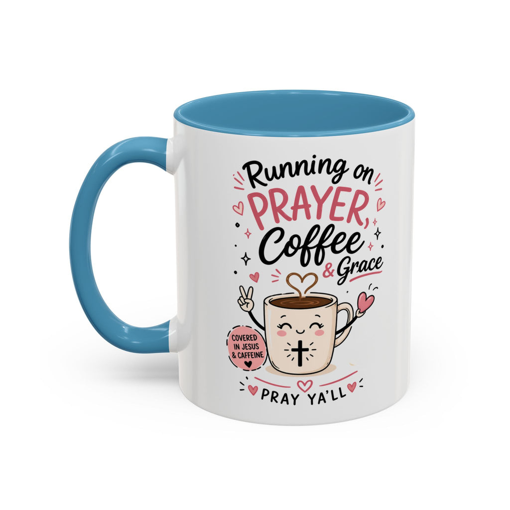Running on Prayer, Coffee & Grace Mug — Christian Inspirational Coffee Cup (11/15oz)