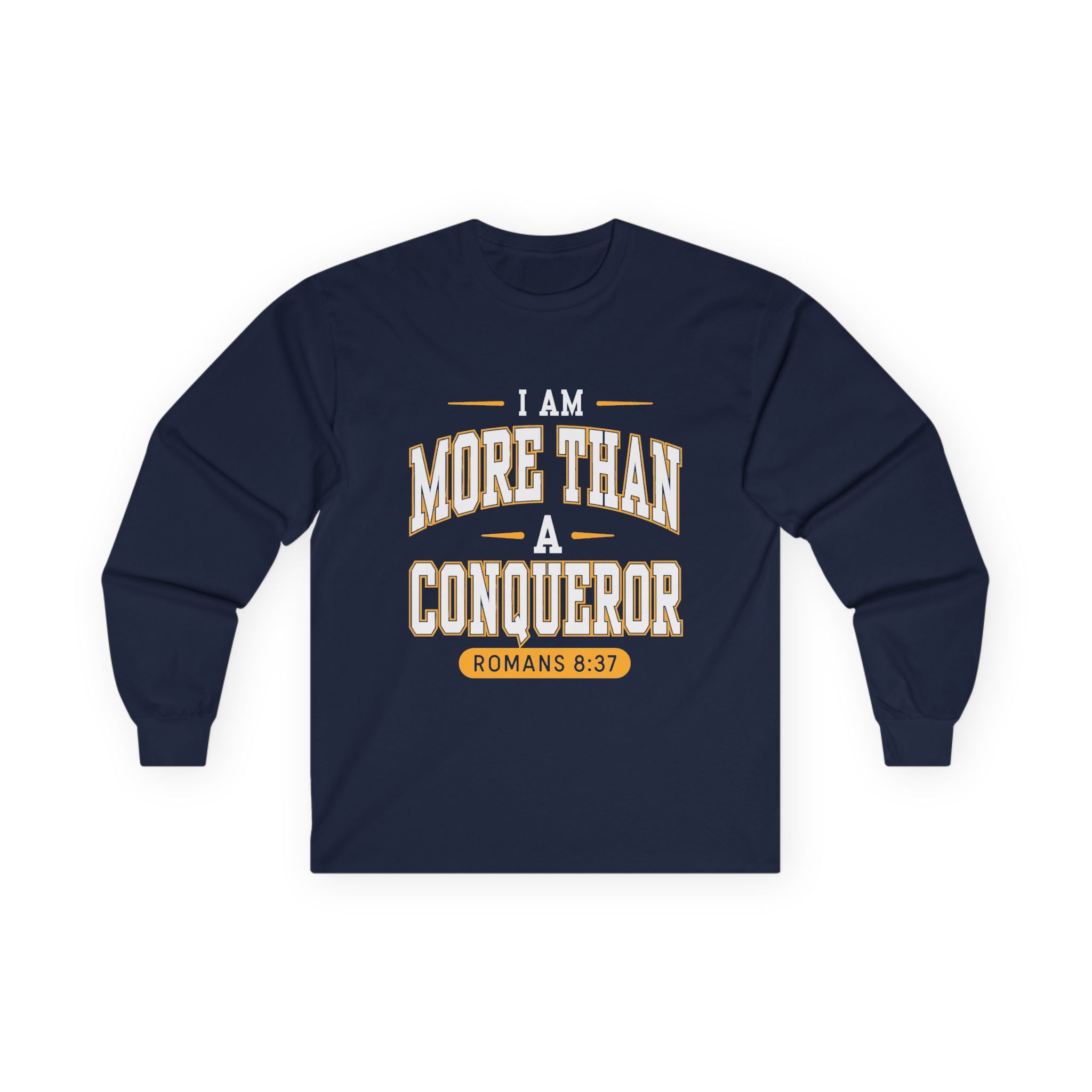 More Than A Conqueror Long Sleeve Tee — Inspirational Christian Graphic Shirt