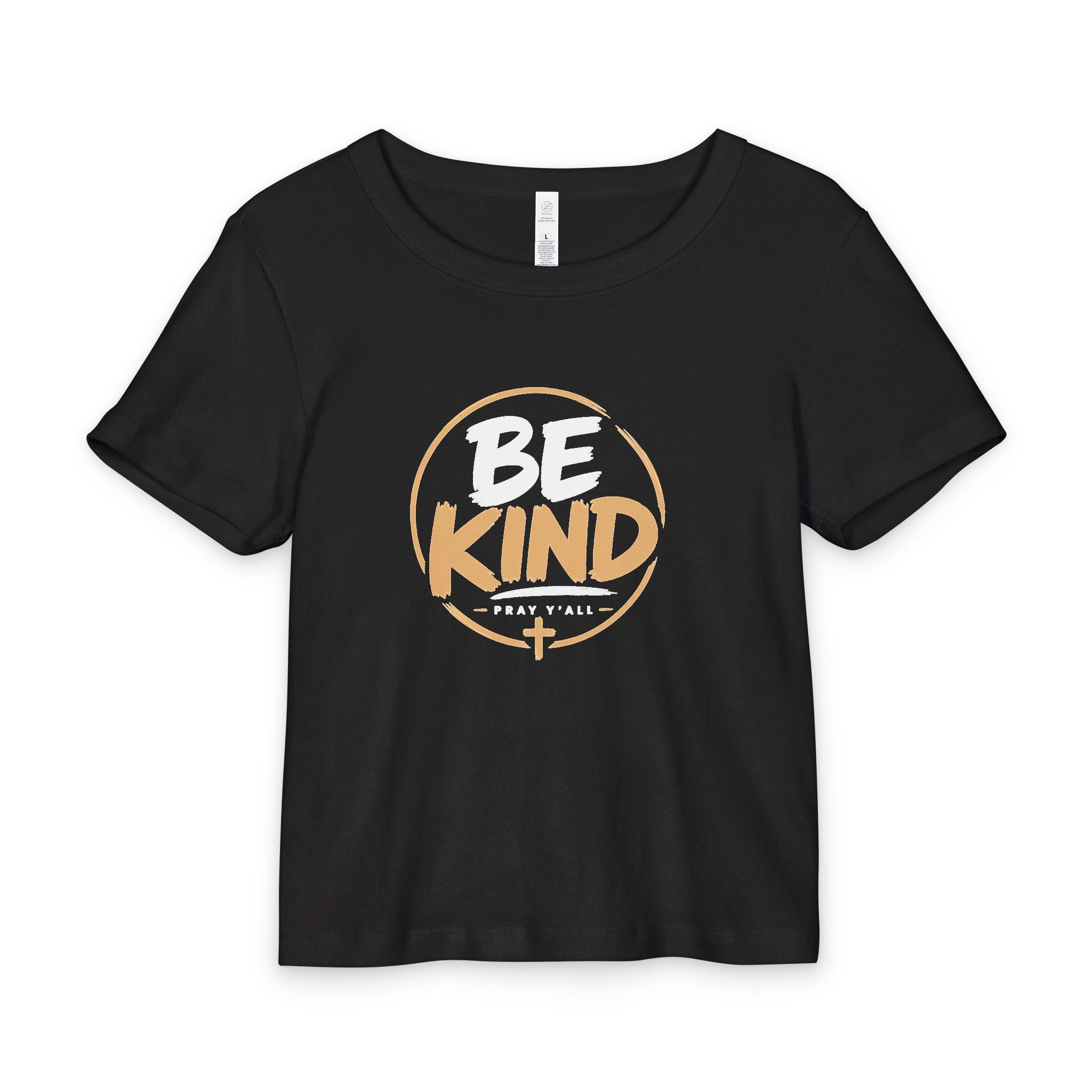 Be Kind Pray Y’all Baby Style Tee- T-Shirt | Christian Graphic Tee | Faith Based Shirt | Inspirational Tee | Positive Message Shirt | Women’s Christian Shirt