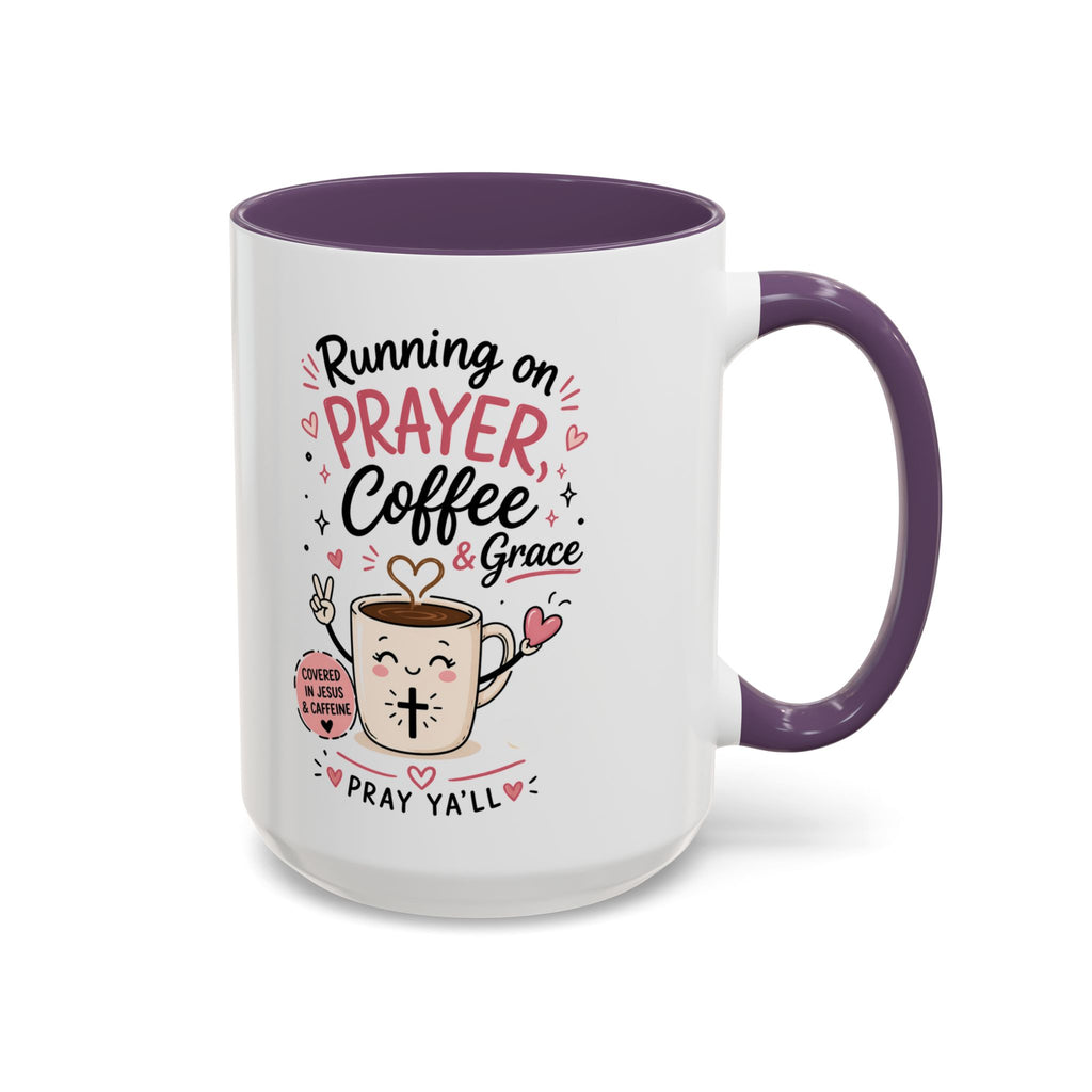 Running on Prayer, Coffee & Grace Mug — Christian Inspirational Coffee Cup (11/15oz)