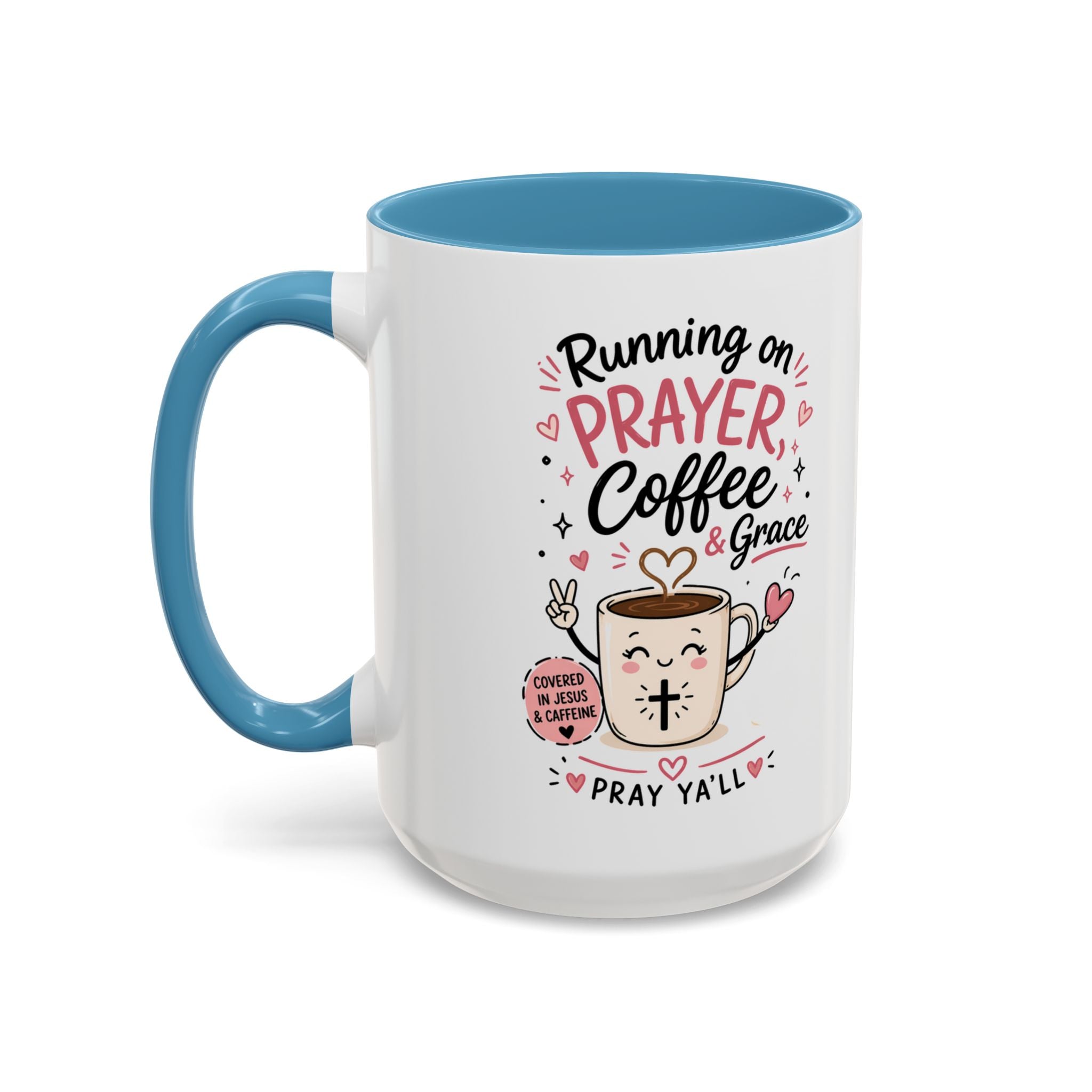 Running on Prayer, Coffee & Grace Mug — Christian Inspirational Coffee Cup (11/15oz)