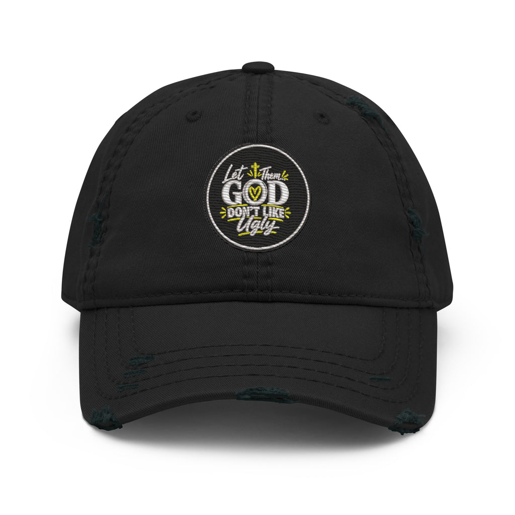 Let Them God Don’t Like Ugly Distressed Dad Hat, Embroidered Christian Hat