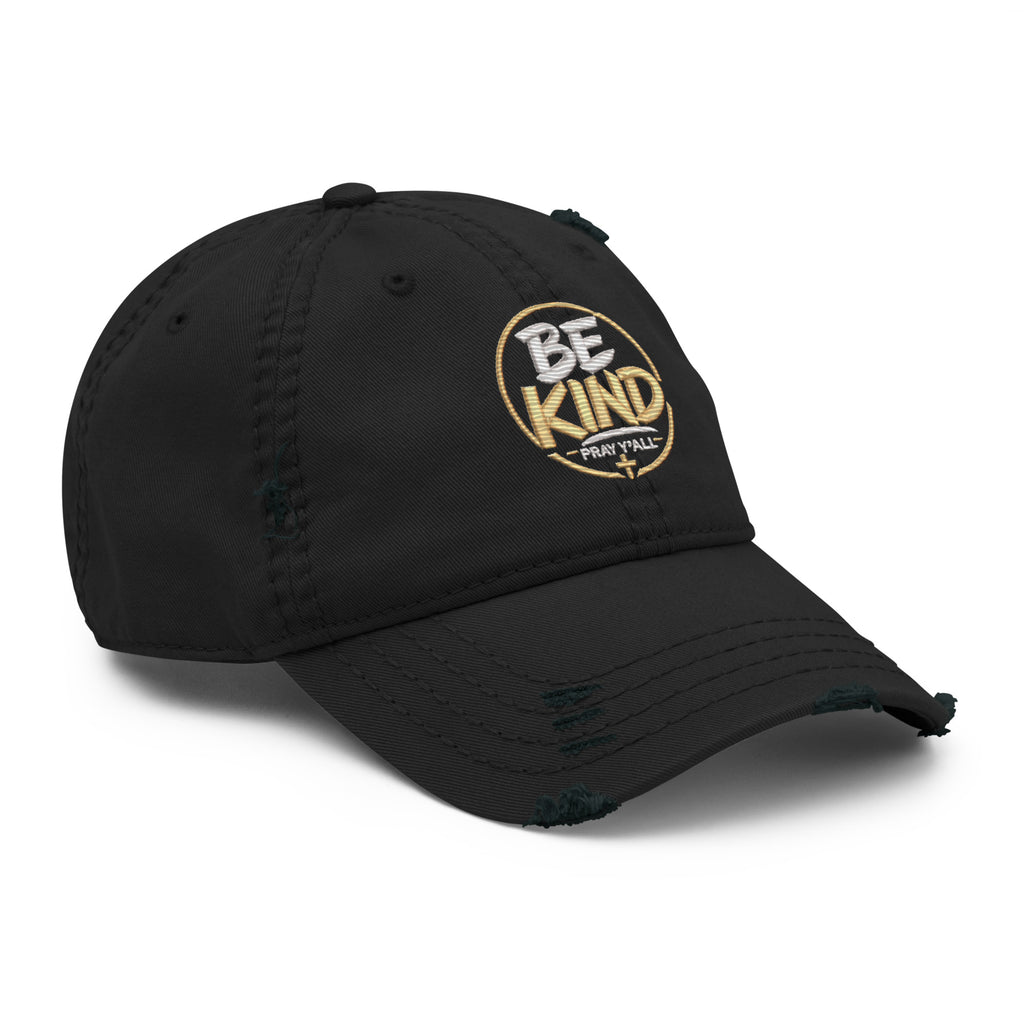 Be Kind Pray Well Distressed Dad Hat, Embroidered Christian Hat