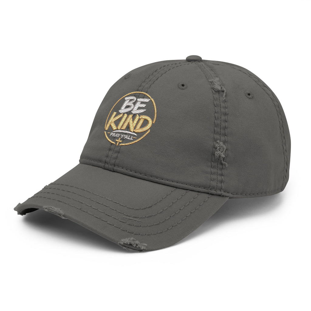 Be Kind Pray Well Distressed Dad Hat, Embroidered Christian Hat