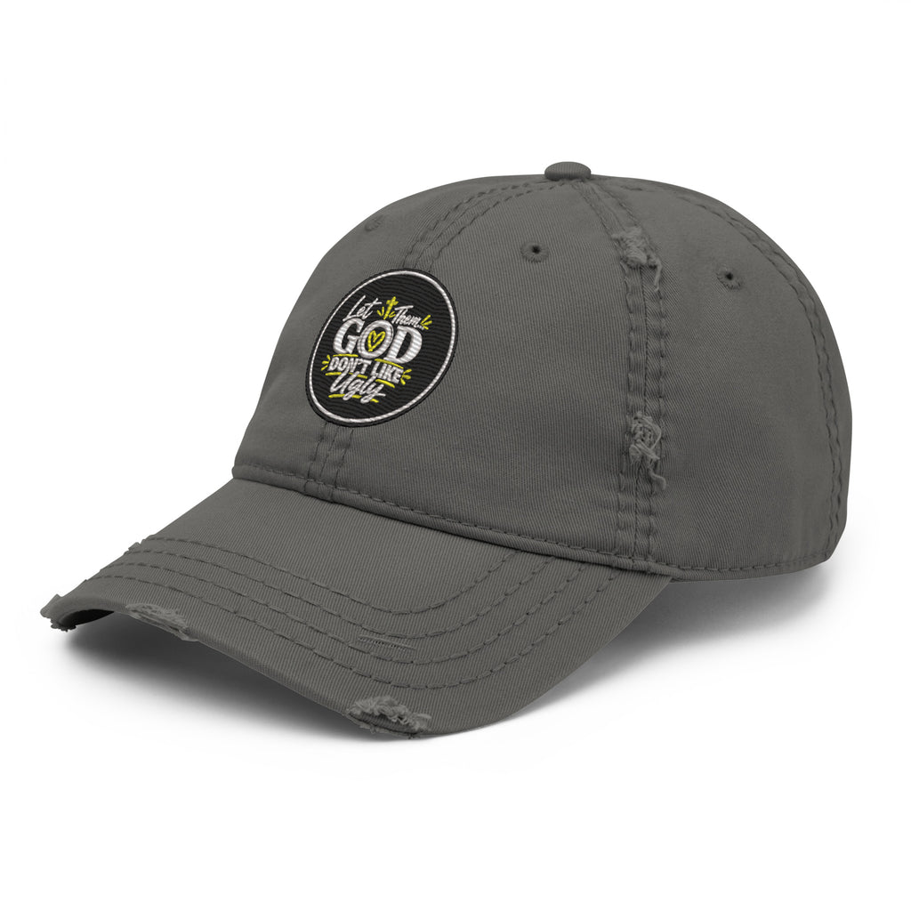 Let Them God Don’t Like Ugly Distressed Dad Hat, Embroidered Christian Hat