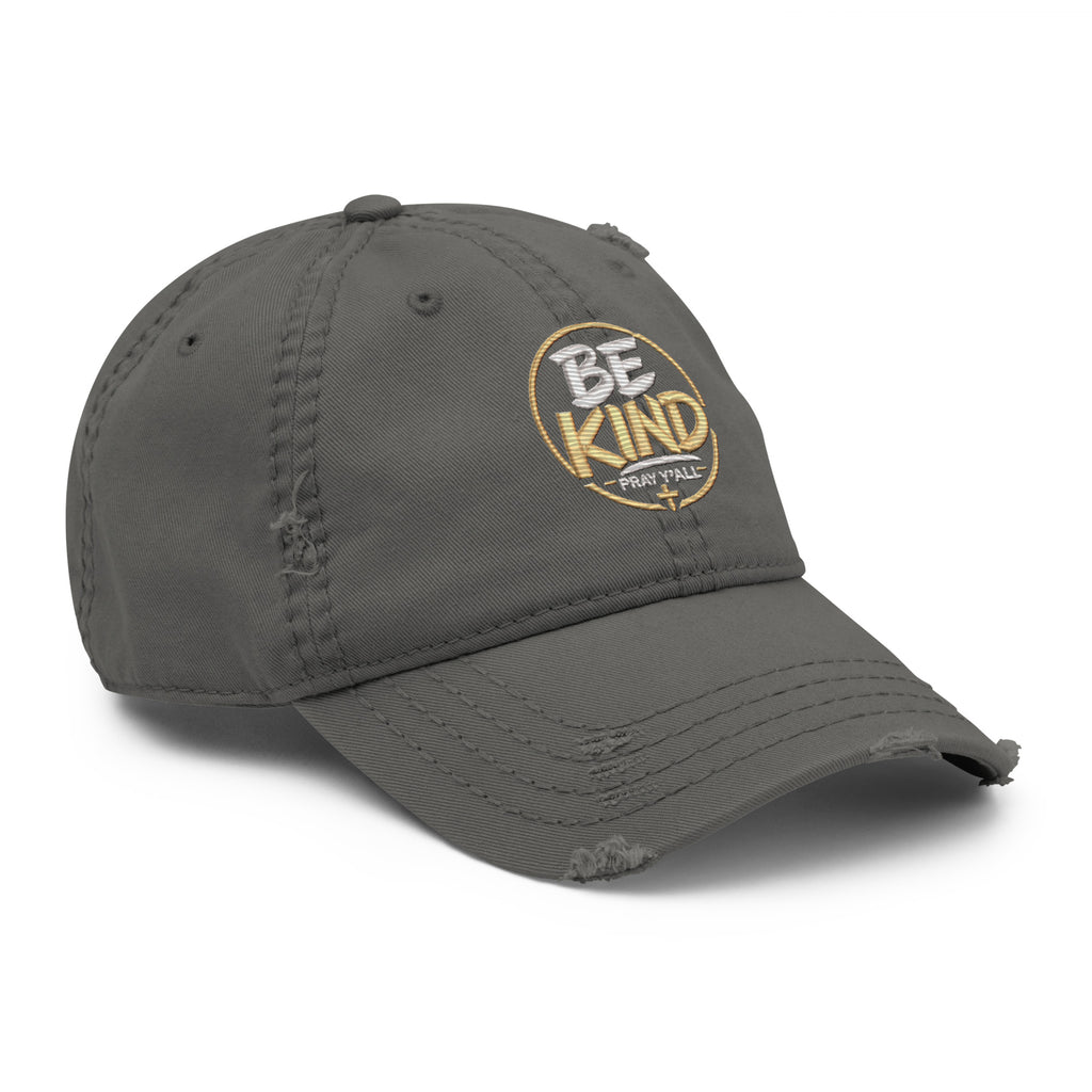 Be Kind Pray Well Distressed Dad Hat, Embroidered Christian Hat