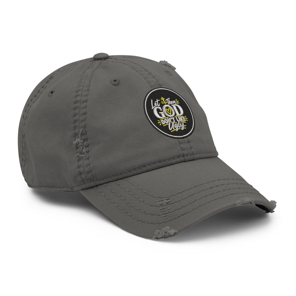 Let Them God Don’t Like Ugly Distressed Dad Hat, Embroidered Christian Hat