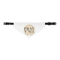Pray Y’all Dog Bandana